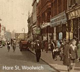 Hare Street, Woolwich - one of the first London Woolworths stores. It traded from 1911 to 1984