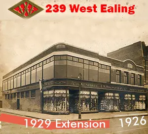 The original F.W. Woolworth store at West Ealing (No. 239), with the original purpose built shop from 1926 on the right and the extension that trebled its size in 1929