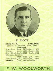 Frank Picot pictured in a British Woolworth's pictorial souvenir of its Store Managers from the 1930s. He had already served for over a decade, managing and reshaping a number of the retailer's key outlets