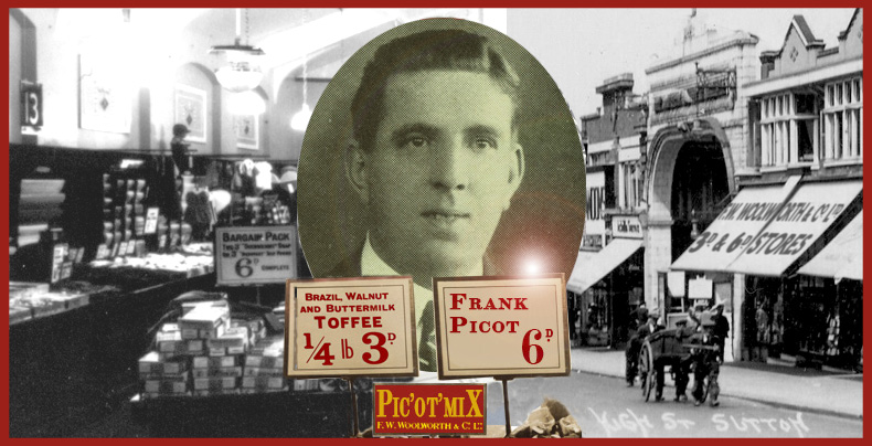 Frank Picot, the oldest of three brothers who managed stores for Woolworth's UK in its early days. Their careers became legendary in the company's folklore