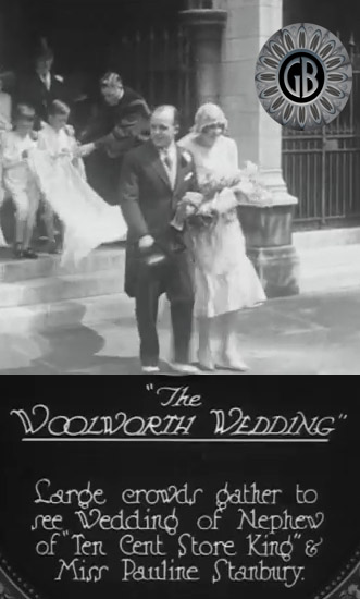 One of Gaumont's first British newsreels featured 'the society wedding of the year' as the Nephew of the Five-and-Ten King, Norman Bailey Woolworth married the socialite Pauline Stanbury in Westminster on 8 July 1927